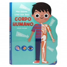 Meu Grande Livro Com Abas: Corpo Humano
