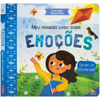 Meu Primeiro Livro De Sentimentos: Emoções
