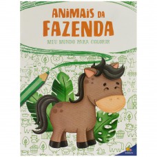 Meu Mundo Para Colorir: Animais Da Azenda