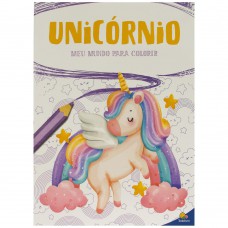 Meu Mundo Para Colorir: Unicórnios