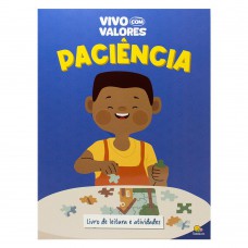 Vivo Com Valores: Paciência