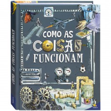 Como As Coisas Funcionam