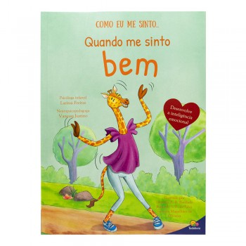 Como Eu Me Sinto Ii: Quando Me Sinto Bem
