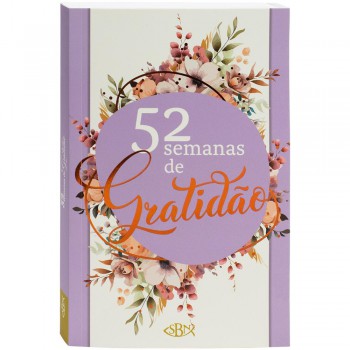 52 Semanas De Gratidão