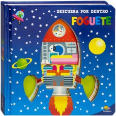 Descubra Por Dentro: Foguete