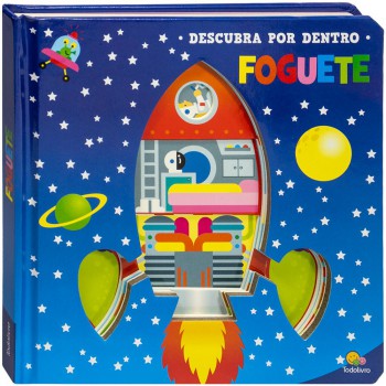 Descubra Por Dentro: Foguete