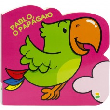 Aventuras Dos Animais: Pablo, O Papagaio