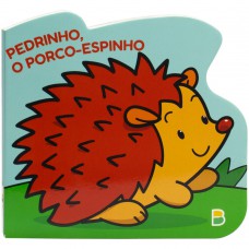 Aventuras Dos Animais: Pedrinho, O Porco-espinho