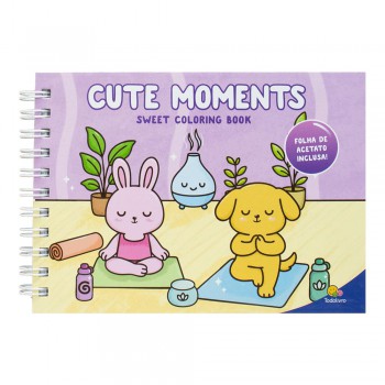 Sweet Coloring Book: Cute Moments Sweet Coloring Book: Cute Moments