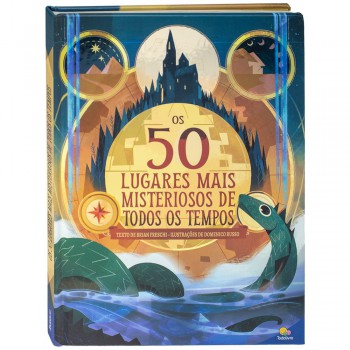 Os 50 Lugares Mais Misteriosos Do Mundo!