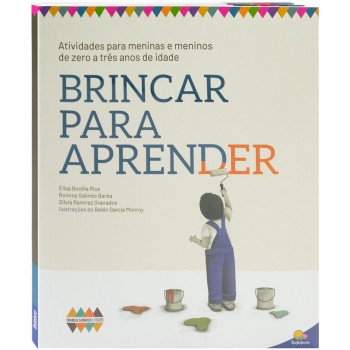 Crianças Saudáveis E Felizes: Brincar Para Aprender