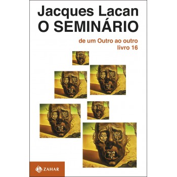 O Seminário, Livro 16: De Um Outro Ao Outro