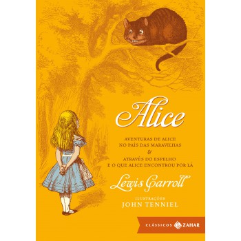 Alice: Edição Bolso De Luxo: Aventuras De Alice No País Das Maravilhas & Através Do Espelho E O Que Alice Encontrou Por Lá