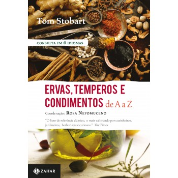 Ervas, temperos e condimentos de A a Z