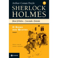 O Signo Dos Quatro: Sherlock Holmes - Vol. 7 (romance)