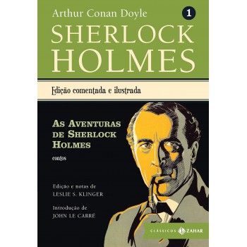 As Aventuras De Sherlock Holmes: Sherlock Holmes - Vol. 1 (contos)