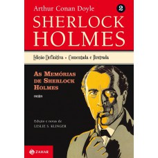 As Memórias De Sherlock Holmes: Sherlock Holmes - Vol. 2 (contos)