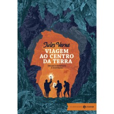 Viagem Ao Centro Da Terra: Edição Comentada E Ilustrada