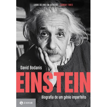 Einstein: Biografia De Um Gênio Imperfeito