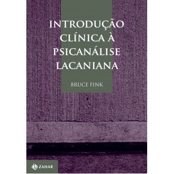 Introdução Clínica à Psicanálise Lacaniana