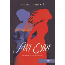 Jane Eyre: Edição Comentada E Ilustrada: Uma Autobiografia