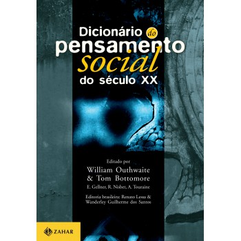 Dicionário Do Pensamento Social Do Século Xx