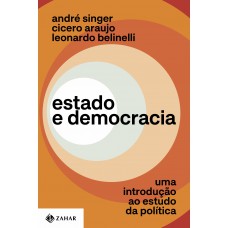 Estado E Democracia: Uma Introdução Ao Estudo Da Política