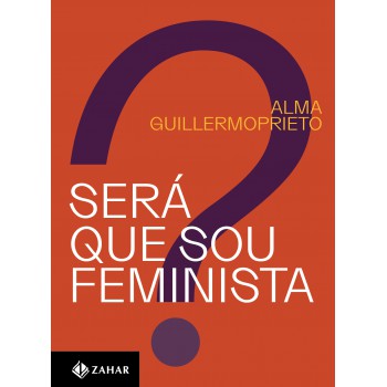 Será Que Sou Feminista?