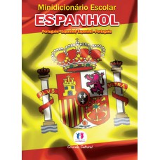 Minidicionário Escolar Espanhol (papel Jornal): Português - Espanhol