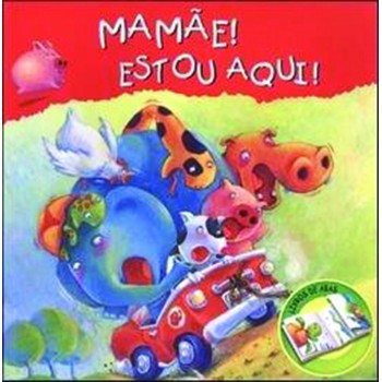 Mamãe! Estou Aqui!: Não Se Aplica