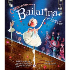 Como Se Tornar Uma Bailarina