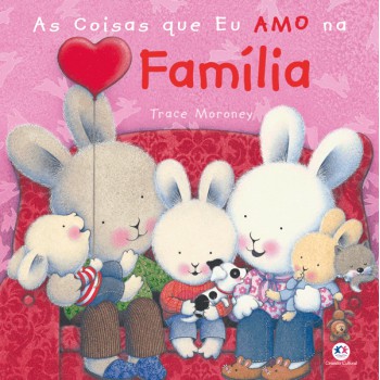 As Coisas Que Eu Amo Na Família