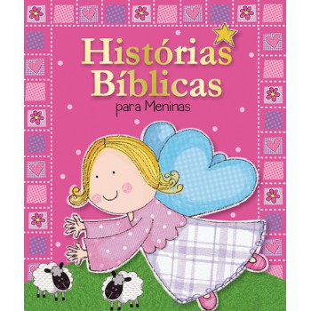 Histórias Bíblicas Para Meninas