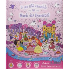 O Que Está Escondido No Mundo Das Princesas?