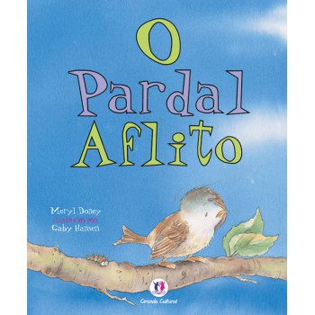 O Pardal Aflito