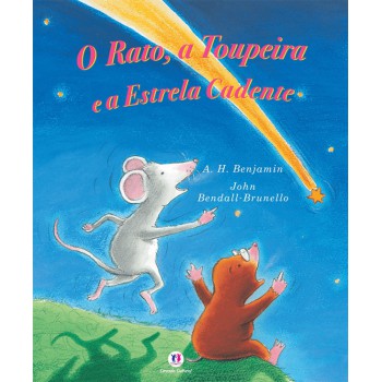 O Rato, A Toupeira E A Estrela Cadente