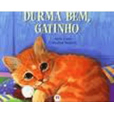 Durma Bem, Gatinho