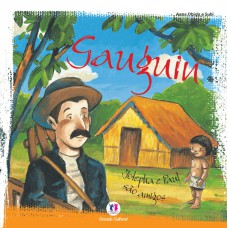 Gauguin: Josepha E Paul São Amigos