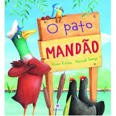 O Pato Mandão