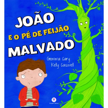 João E O Pé De Feijão Malvado