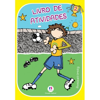 Football Crazy - Livro De Atividades Ii