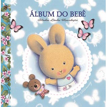 álbum Do Bebê: Minhas Lindas Recordações