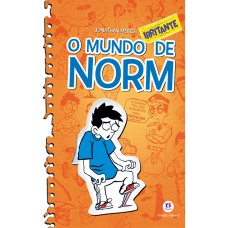 O Mundo Norm - O Mundo Irritante De Norm - Livro 2