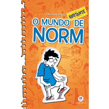 O Mundo Norm - O Mundo Irritante De Norm - Livro 2