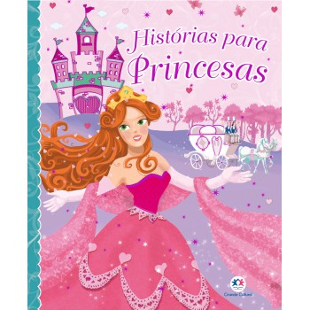 Histórias Para Princesas