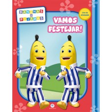 Bananas De Pijamas - Vamos Festejar!