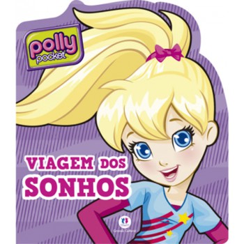 Polly - Viagem Dos Sonhos