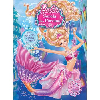 Barbie - Sereia Das Pérolas