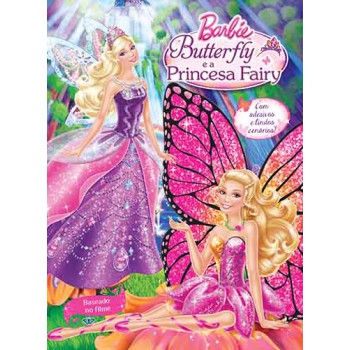 Barbie - Butterfly E A Princesa Fairy