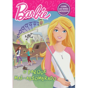 Barbie - O Parque Mal-assombrado